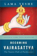 Becoming Vajrasattva