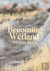 Becoming Wetland