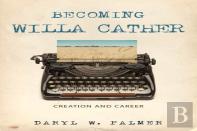 Becoming Willa Cather
