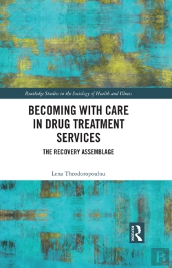 Bertrand.pt - Becoming With Care In Drug Treatment Services
