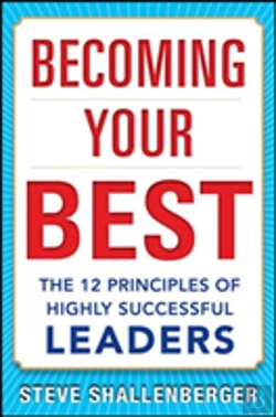Bertrand.pt - Becoming Your Best: The 12 Principles Of Highly Successful Leaders