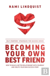 Becoming Your Own Best Friend