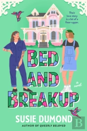 Bed And Breakup