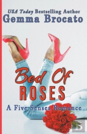 Bed Of Roses