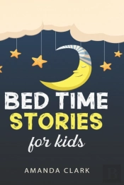 Bed Time Stories For Kids
