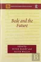 Bede And The Future
