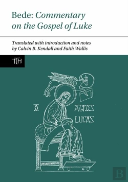 Bertrand.pt - Bede: Commentary On The Gospel Of Luke