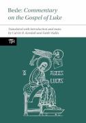 Bede: Commentary On The Gospel Of Luke