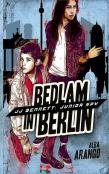 Bedlam In Berlin