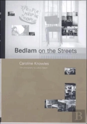 Bedlam On The Streets