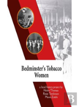 Bedminster'S Tobacco Women
