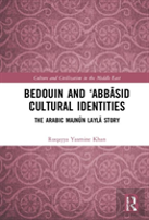 Bedouin And Â€˜Abbasid Cultural Identities