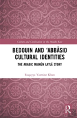 Bertrand.pt - Bedouin And Â€˜Abbasid Cultural Identities