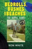 Bedrolls, Bushes And Beaches