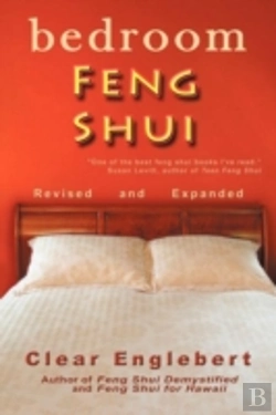 Bertrand.pt - Bedroom Feng Shui: Revised Edition