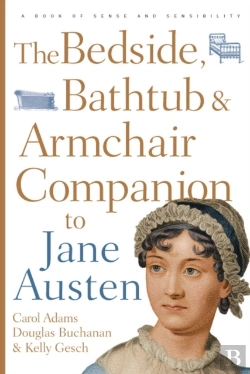 Bertrand.pt - Bedside, Bathtub & Armchair Companion To Jane Austen