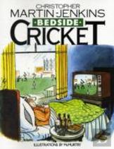 Bedside Cricket - Christopher Martin-Jenkins