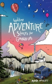 Bedtime Adventure Stories For Grown Ups