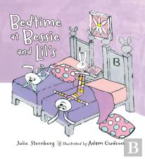 Bedtime At Bessie And Lil'S