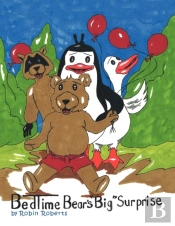 Bedtime Bear'S 'Big' Surprise