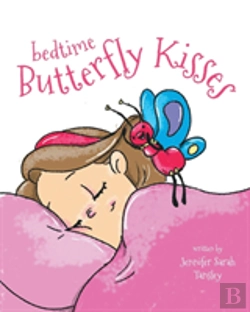 Bertrand.pt - Bedtime Butterfly Kisses