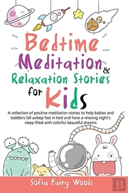 Bertrand.pt - Bedtime Meditation And Relaxation Stories For Kids