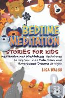 Bedtime Meditation Stories For Kids
