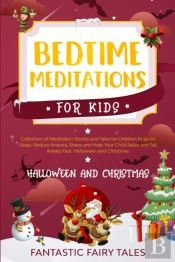 Bedtime Meditations For Kids: Collection