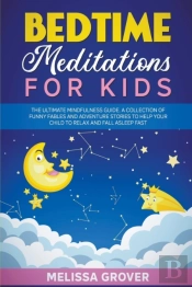 Bedtime Meditations For Kids