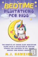 Bedtime Meditations For Kids