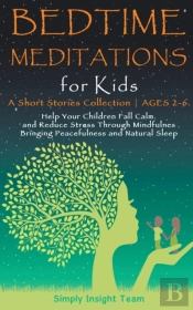 Bedtime Meditations For Kids