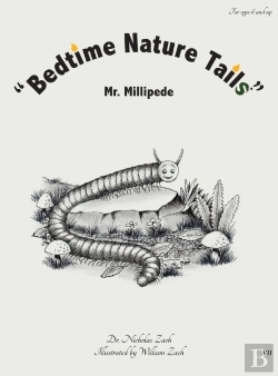 Bertrand.pt - Bedtime Nature Tails : Mr. Millipede