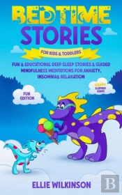 Bedtime Stores For Kids& Toddlers- Fun Edition
