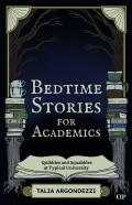Bedtime Stories For Academics
