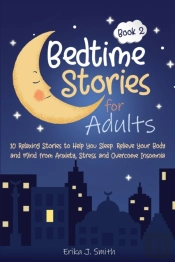 Bedtime Stories For Adults: 10 Relaxing