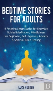 Bedtime Stories For Adults : 9 Relaxing