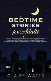 Bedtime Stories For Adults: Restore Your