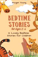 Bedtime Stories For Ages 2-6