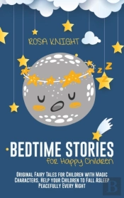 Bedtime Stories For Happy Children