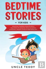Bedtime Stories For Kids: Adventures, Me