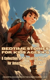 Bedtime Stories For Kids Ages 4-8