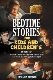 Bedtime Stories For Kids And Children'S (2 Books In 1)