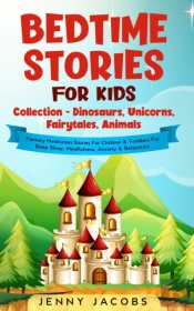 Bedtime Stories For Kids Collection- Dinosaurs, Unicorns, Fairytales, Animals