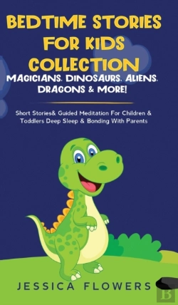 Bertrand.pt - Bedtime Stories For Kids Collection- Magicians, Dinosaurs, Aliens, Dragons& More!