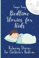 Bedtime Stories For Kids