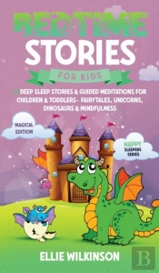 Bedtime Stories For Kids- Magical Edition