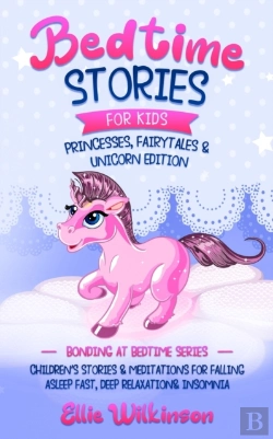 Bertrand.pt - Bedtime Stories For Kids- Princesses, Fairytales & Unicorns Edition