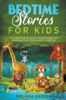 Bedtime Stories For Kids  The Ultimate Kids Tale Collection. Fables And Funny Adventure To Help Your Child Fall Asleep Fast.
