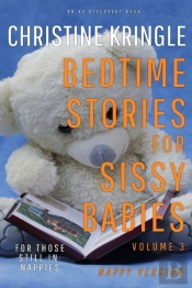 Bedtime Stories For Sissy Babies - Nappy Version (Vol 3)