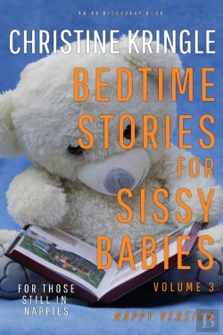 Bertrand.pt - Bedtime Stories For Sissy Babies - Nappy Version (Vol 3)